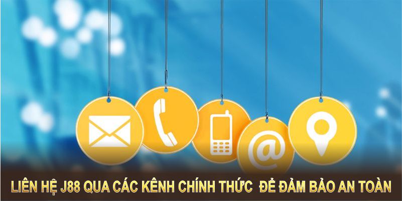 Liên hệ J88 qua các kênh chính thức đảm bảo độ bảo mật và tiện lợi